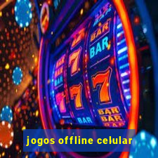 jogos offline celular